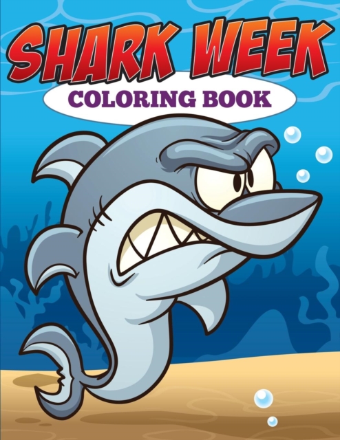 Shark Week Coloring Book, Paperback / softback Book