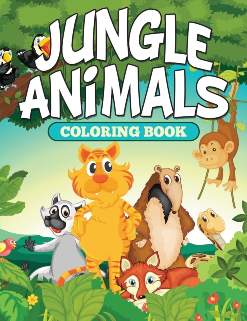 Jungle Animals Coloring Book, Paperback / softback Book