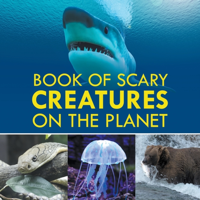 Book of Scary Creatures in the Planet, Paperback / softback Book