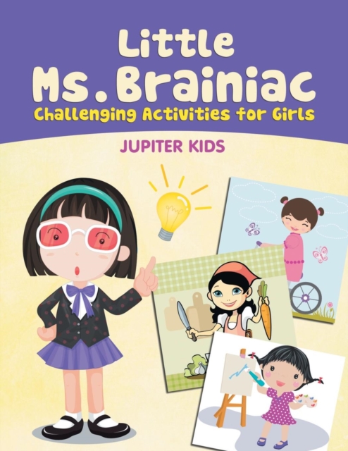Little Ms. Brainiac (Challenging Activities for Girls), Paperback / softback Book