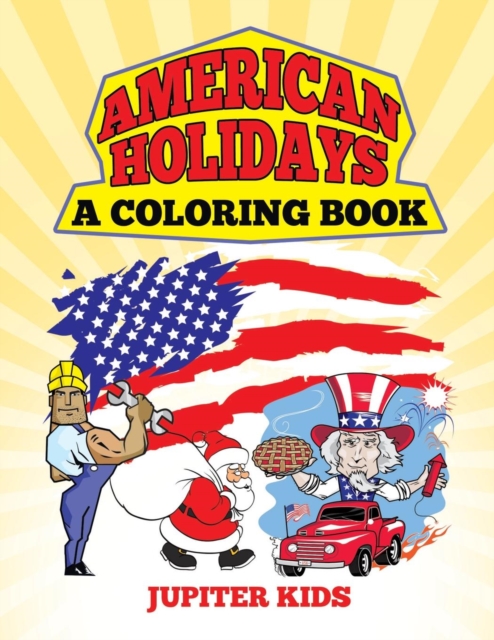 American Holidays (a Coloring Book), Paperback / softback Book