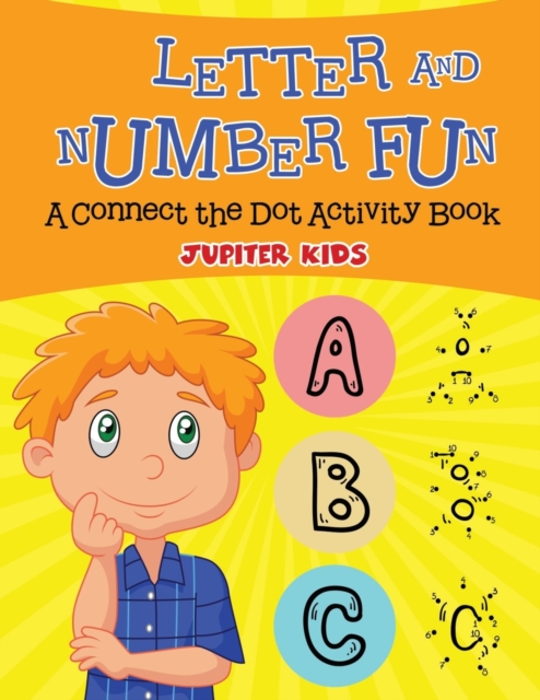 Letter and Number Fun (a Connect the Dot Activity Book), Paperback / softback Book