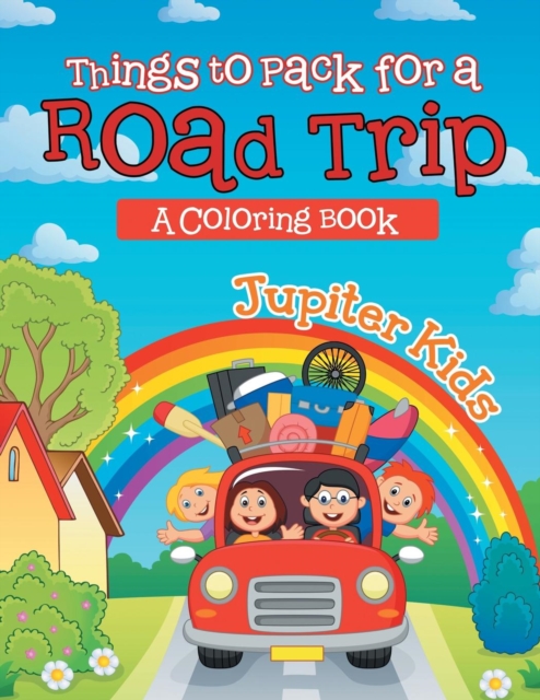 Things to Pack for a Road Trip (a Coloring Book), Paperback / softback Book