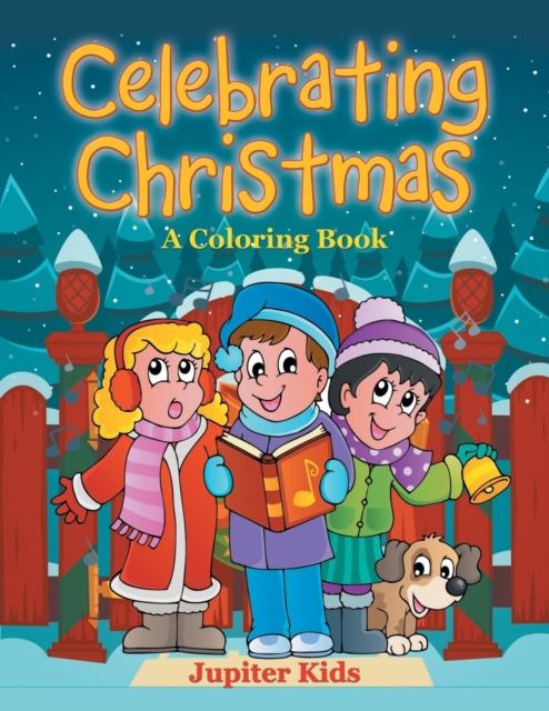 Celebrating Christmas (a Coloring Book), Paperback / softback Book