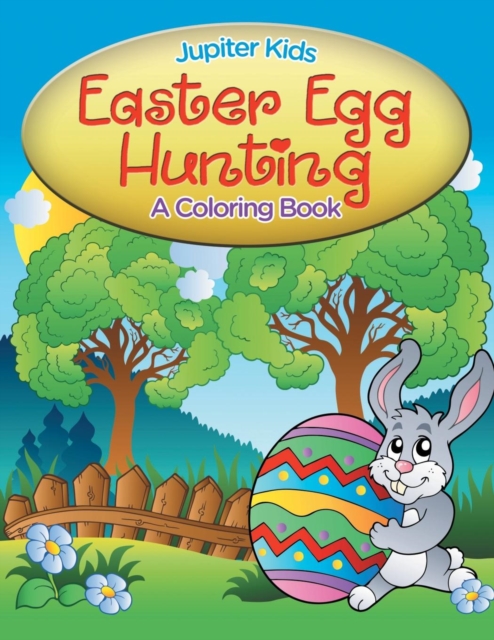 Easter Egg Hunting (a Coloring Book), Paperback / softback Book