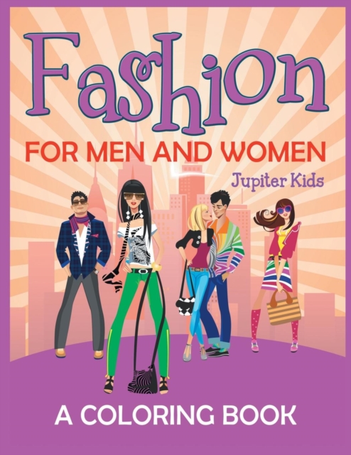 Fashion for Men and Women (a Coloring Book), Paperback / softback Book