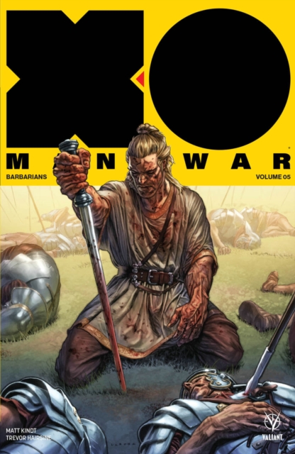 X-O Manowar (2017) Volume 5: Barbarians, Paperback / softback Book