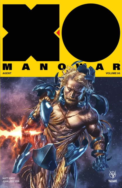 X-O Manowar (2017) Volume 6: Agent, Paperback / softback Book