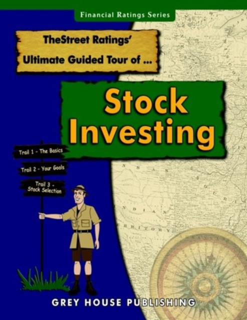 The Street Ratings Ultimate Guided Tour of Stock Investing, 2016 Editions, Paperback / softback Book