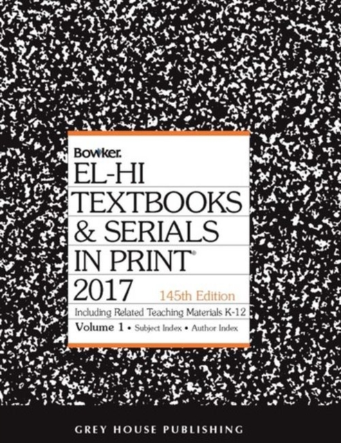 EL-HI Textbooks and Serials in Print 2 Volume Set, 2017, Hardback Book