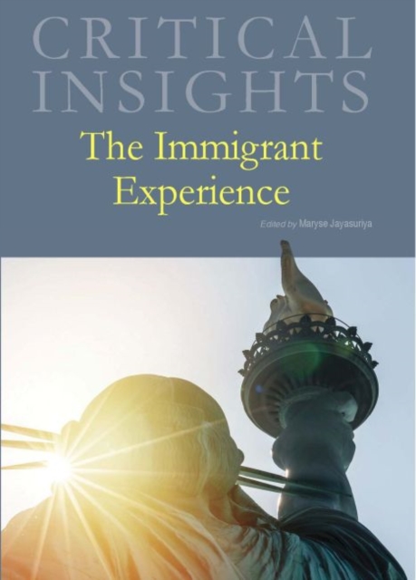 The Immigrant Experience, Hardback Book