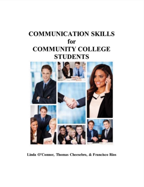 Communication Skills for Community College Students, Paperback / softback Book