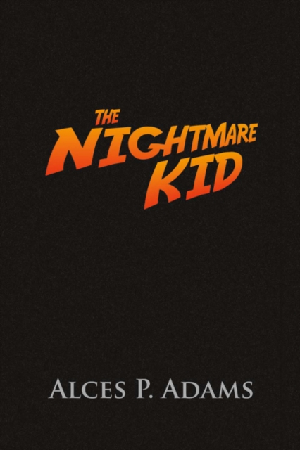 The Nightmare Kid, Paperback / softback Book