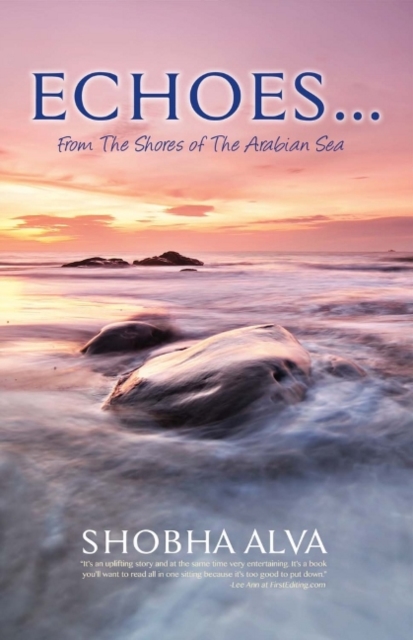 Echoes...From the Shores of the Arabian Sea, Paperback / softback Book
