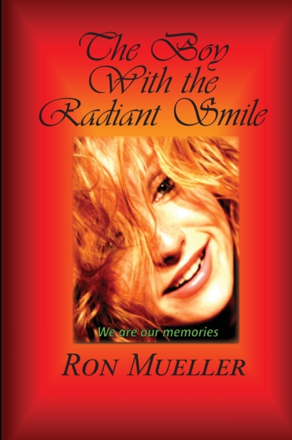 The Boy with the Radiant Smile, Paperback / softback Book
