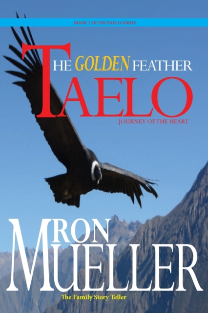 Taelo : The Golden Feather, Paperback / softback Book