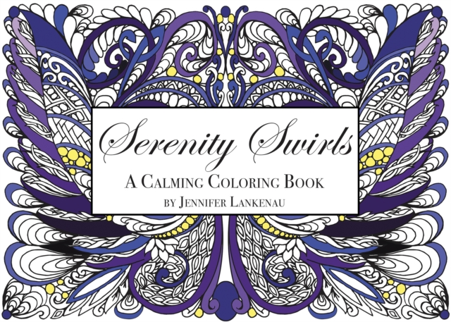 Serenity Swirls Mini : 25 Unique Coloring Patterns for Stress Relief and Mindfulness (5 X 7), Paperback / softback Book