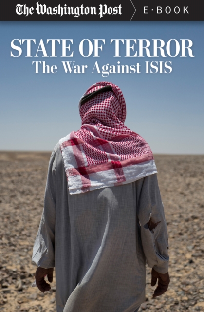 State of Terror : The War Against ISIS, EPUB eBook