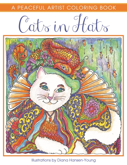 Cats in Hats : A Peaceful Artist Coloring Book, Paperback / softback Book