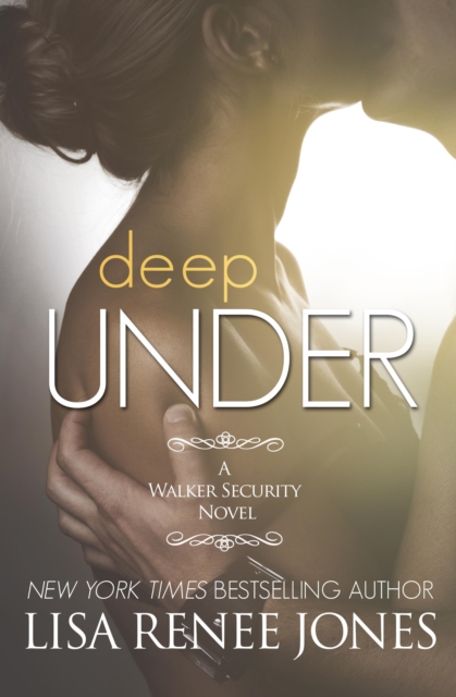 Deep Under : A Walker Security Novel, Paperback / softback Book