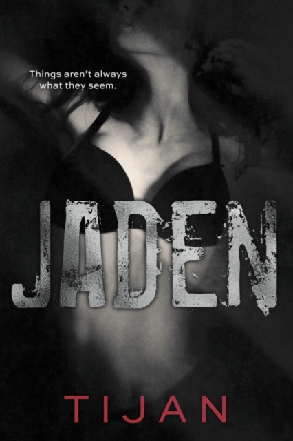 Jaden : Jaded Series, Book 3, Paperback / softback Book