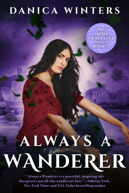 Always a Wanderer : The Irish Traveller Series - Book Two, Paperback / softback Book