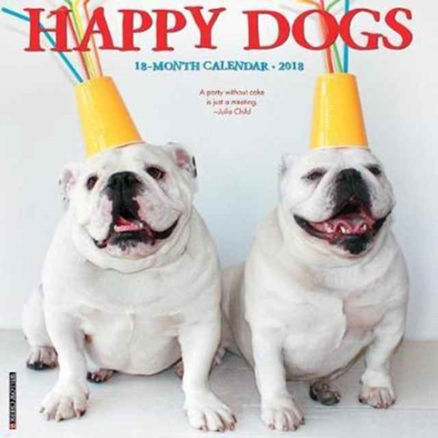 Happy Dogs 2018 Wall Calendar, Calendar Book