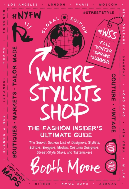 Where Stylists Shop : The Fashion Insider's Ultimate Guide, EPUB eBook