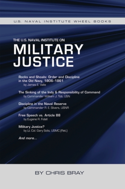 The U.S. Naval Institute on Military Justice, Paperback / softback Book
