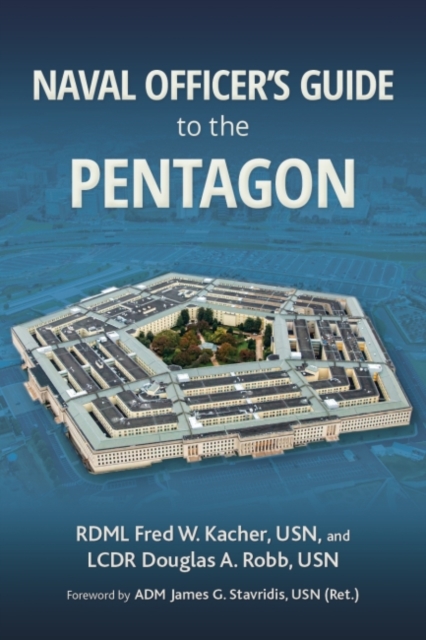 Naval Officer's Guide to the Pentagon, Hardback Book