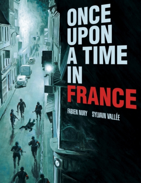 Once Upon a Time in France, Paperback / softback Book