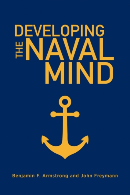 Developing the Naval Mind, Hardback Book