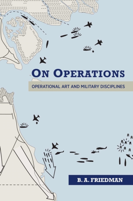 On Operations : Operational Art and Military Disciplines, Paperback / softback Book