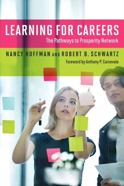 Learning for Careers : The Pathways to Prosperity Network, EPUB eBook