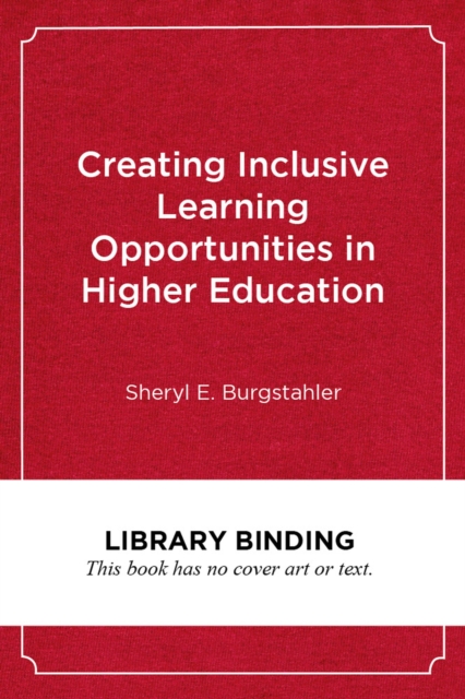 Creating Inclusive Learning Opportunities in Higher Education : A Universal Design Toolkit, Hardback Book