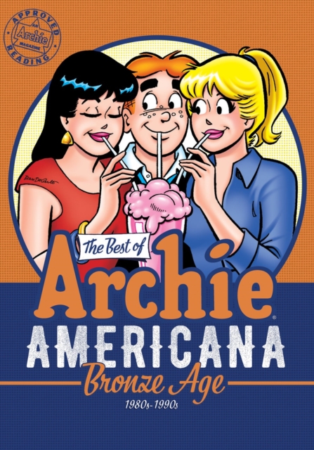 The Best Of Archie Americana Vol. 3: Bronze Age, Paperback / softback Book