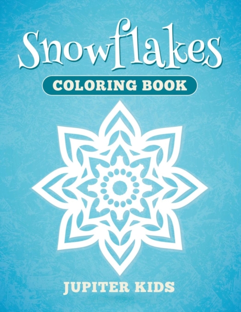 Snowflakes Coloring Book, Paperback / softback Book