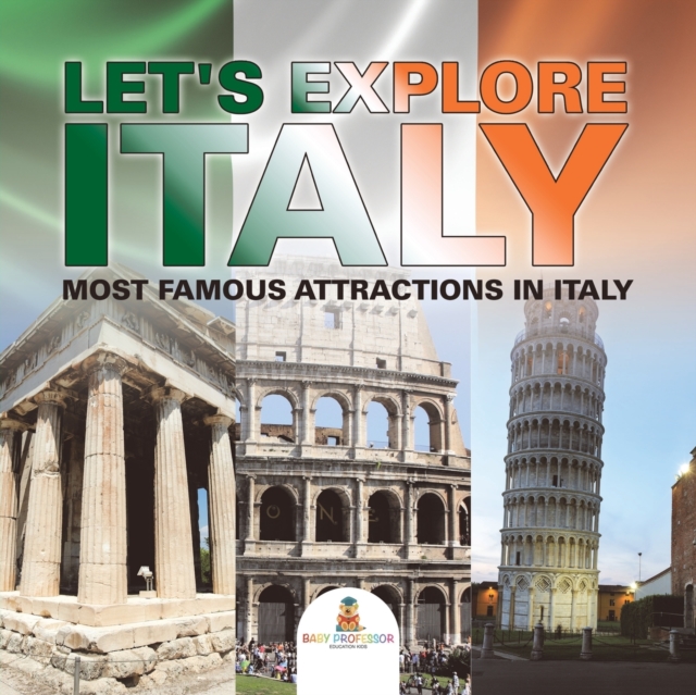 Let's Explore Italy (Most Famous Attractions in Italy) [booklet], Paperback / softback Book