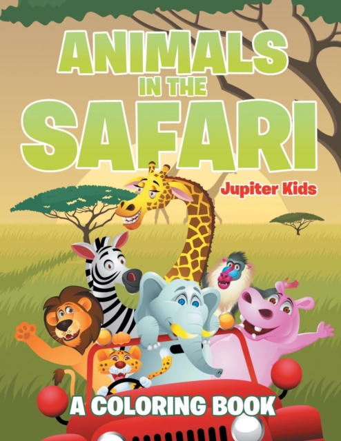 Animals in the Safari, Paperback / softback Book