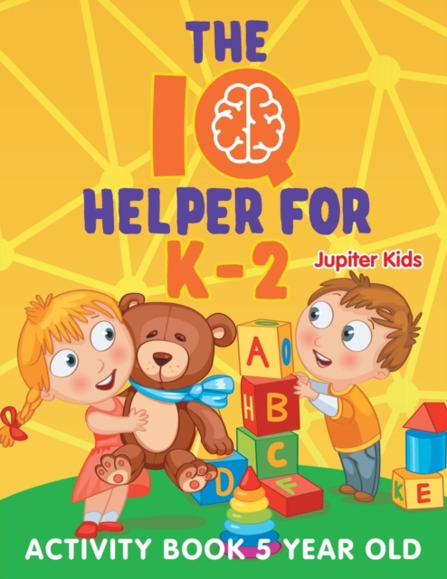 The IQ Helper for K-2 : Activity Book 5 Year Old, Paperback / softback Book