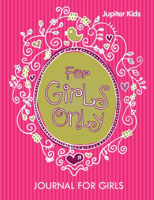 For Girls Only : Journal for Girls, Paperback / softback Book