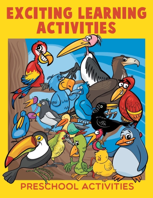 Exciting Learning Activities : Preschool Activities, Paperback / softback Book