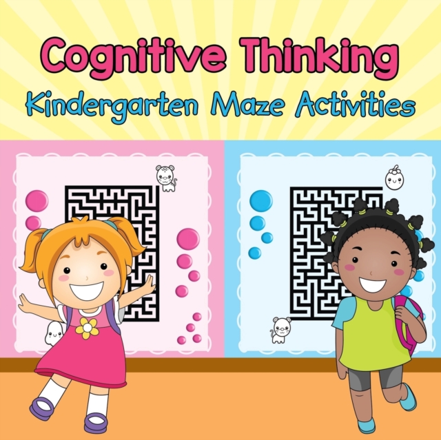 Cognitive Thinking - Kindergarten Maze Activities, Paperback / softback Book