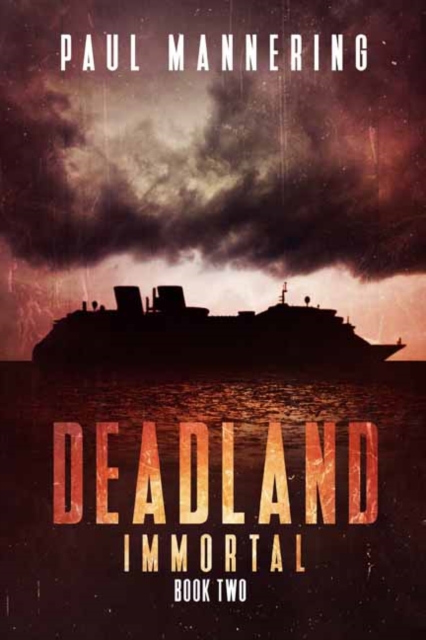 Deadland 2 : Immortal, Paperback / softback Book