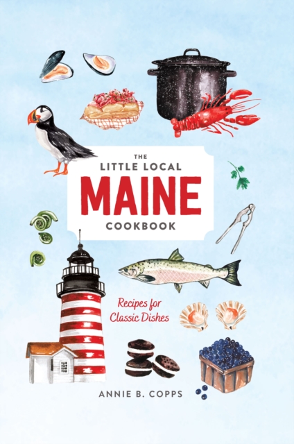 Little Local Maine Cookbook, EPUB eBook