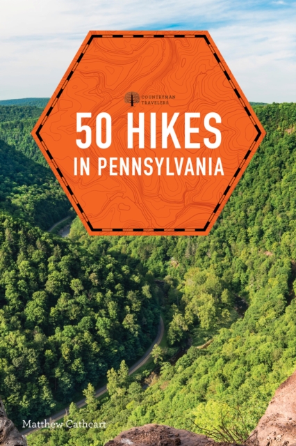 50 Hikes in Pennsylvania, EPUB eBook