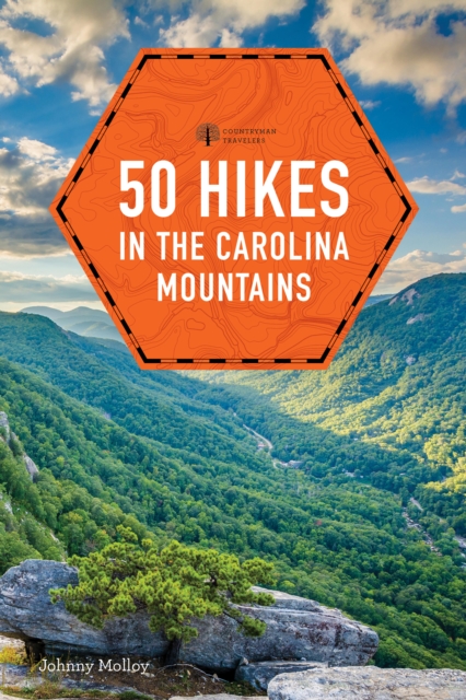50 Hikes in the Carolina Mountains, EPUB eBook