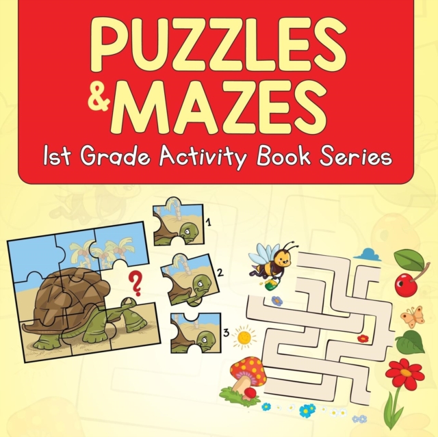 Puzzles & Mazes : 1st Grade Activity Book Series, Paperback / softback Book