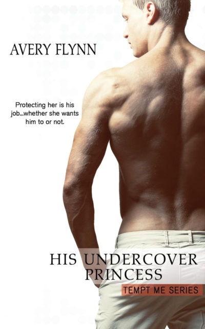 His Undercover Princess, Paperback / softback Book