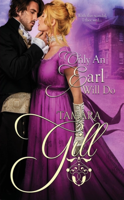 Only an Earl Will Do, Paperback / softback Book
